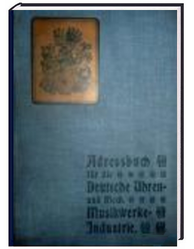 Datei:Adressbuch für die Deutsche Uhrenindustrie und mechanische Musikwerkeindustrie.jpg