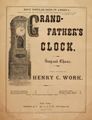 Grandfathers Clock, Song and Chorus, Henry C. Work.jpg