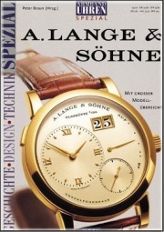 Armbanduhren Spezial: A. Lange und Söhne. Uhrentradition aus Sachsen