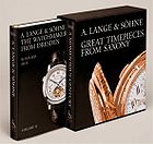 Reinhard Meis, A. Lange & Söhne – Great Timepieces from Saxony.